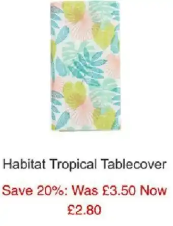 Sainsbury's Habitat Tropical Tablecover offer