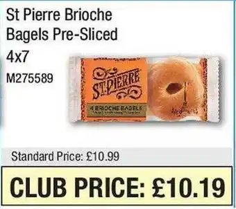 Makro St pierre brioche bagels pre-sliced offer