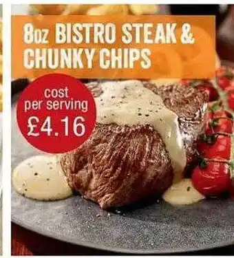 Makro 8oz bistro steak & chunky chips offer