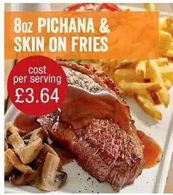 Makro 8oz pichana & skin on fries offer
