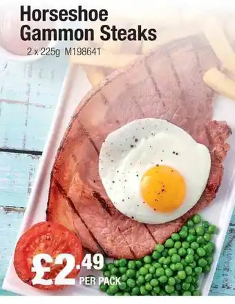 Makro Horseshoe Gammom Steaks 2x225g offer