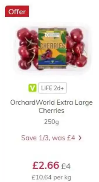 OrchardWorld Extra Large Cherries 250g