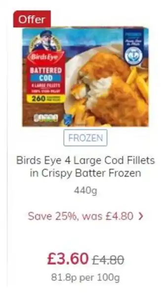 Ocado Birds Eye 4 Large Cod Fillets in Crispy Batter Frozen 440g offer