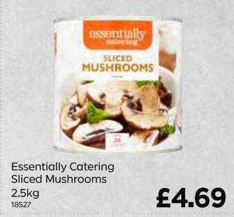 Bestway Essentially catering sliced mushrooms 2.5kg offer
