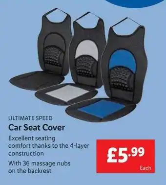 Lidl Ultimate speed car seat cover offer