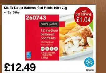 Makro Chef's larder battered cod filelts 140-170g offer