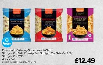 Bestway Essentially catering supercrunch chips : straight cut 3-8, chunky cut, straight cut skin on 3-8-straight cut 7-16 offer