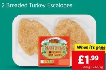 Lidl 2 Breaded Turkey Escalopes 260g offer