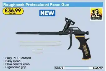 Toolstation Roughneck professional foam gun offer