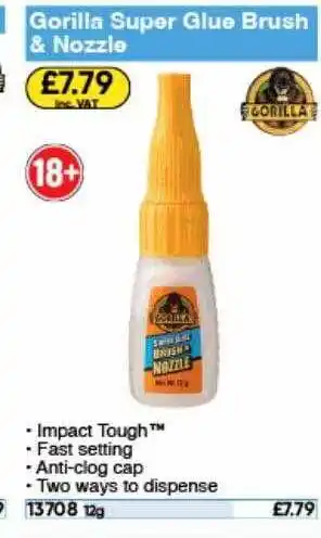 Toolstation Gorilla super glue brush & nozzle offer