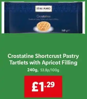 Lidl Italiamo Crostatine Shortcrust Pastry Tartlets with Apricot Filling 240g offer