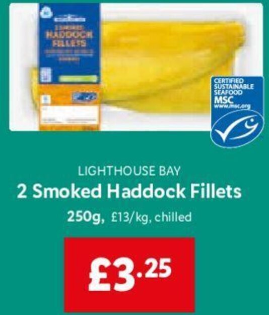 Lighthouse Bay 2 Smoked Haddock Fillets 250g offer at Lidl
