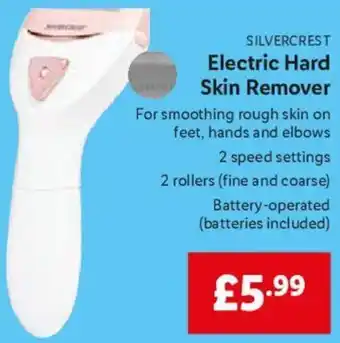 Lidl Silvercrest Electric Hard Skin Remover offer