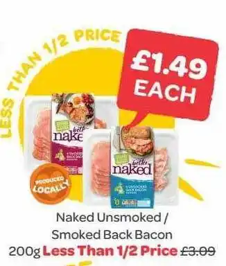 Spar Naked unsmoked smoked back bacon offer