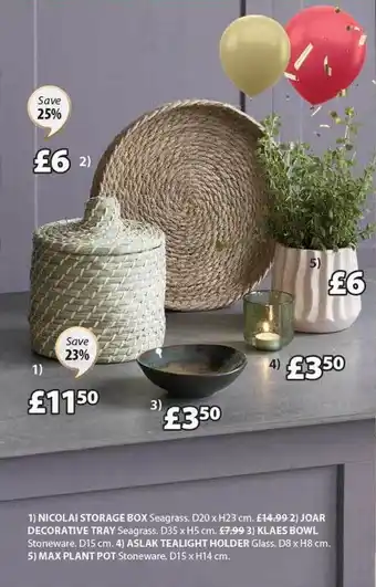 JYSK Nicolai storage box, joar decorative tray, klaes bowl, aslak tealight holder, max plant pot offer