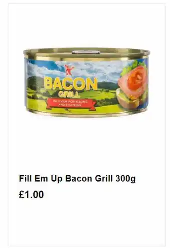 Poundland Fill em up bacon grill 300 g offer