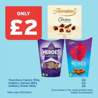 One Stop Thorntons Classic 150g, Cadbury Heroes 185g Or Cadbury Roses 186g offer