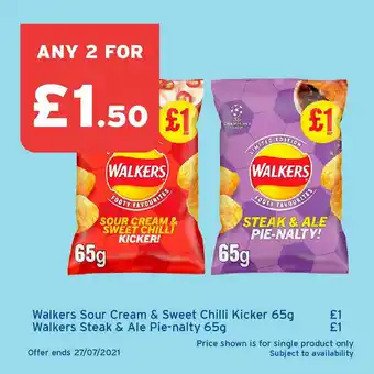 One Stop Walkers Sour Cream & Sweet Chilli Kicker 65g Or Walkers Steak & Ale Pie-Nalty 65g offer