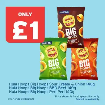 One Stop Hula Hoops Big Hoops Sour Cream & Onion 140g, Hula Hoops Big Hoops BBQ Beef 140g Or Hula Hoops Big Hoops Peri Peri 140g offer