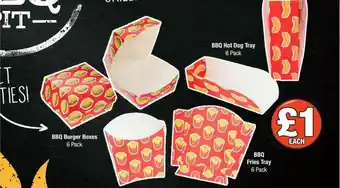 Poundland BBQ Burgers Boxes 6 Pack, BBQ Fries Tray 6 Pack Or BBQ Hot Dog Tray 6 Pack offer