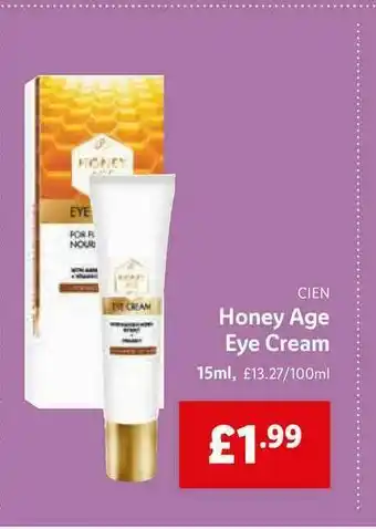 Lidl Cien Honey Age Eye Cream 15ml offer
