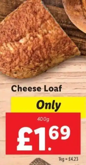 Lidl Cheese Loaf 400g offer