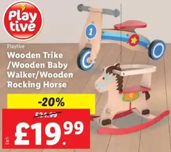 Lidl Wooden Trike / Wooden Bay Walker/ Wooden Rocking Horse offer