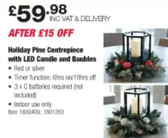 Costco Holiday pine centrepiece with led candle nd baubles offer