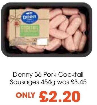 Centra Denny 36 Pork Cocktail Sausages 454g offer