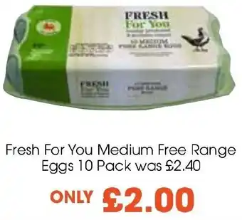 Centra Fresh For You Medium Free Range Eggs 10 Pack offer