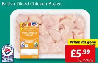 Lidl British Diced Chicken Breast 1Kg offer