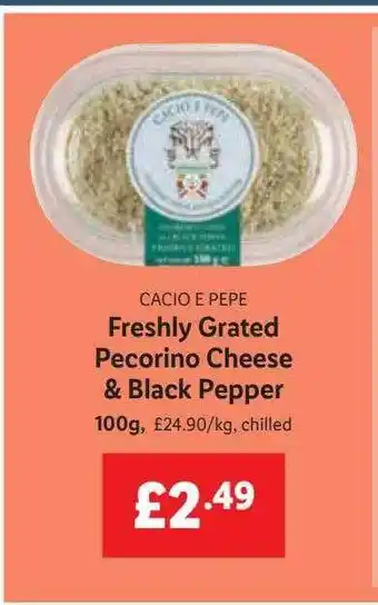 Lidl Cacio e pepe freshly grated pecorino cheese & black pepper offer