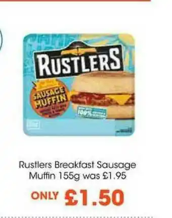 Centra Rustlers Breakfast Sausage Muffin offer