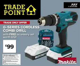 TradePoint G-series Cordless Combi Drill Makita offer