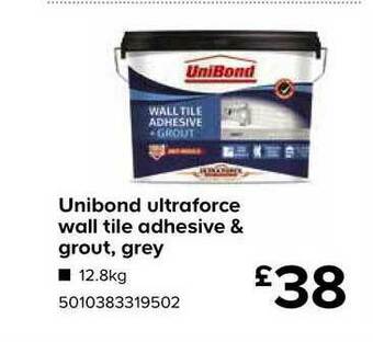 TradePoint Unibond Ultraforce Wall Tile Adhesive & Grout, Grey offer