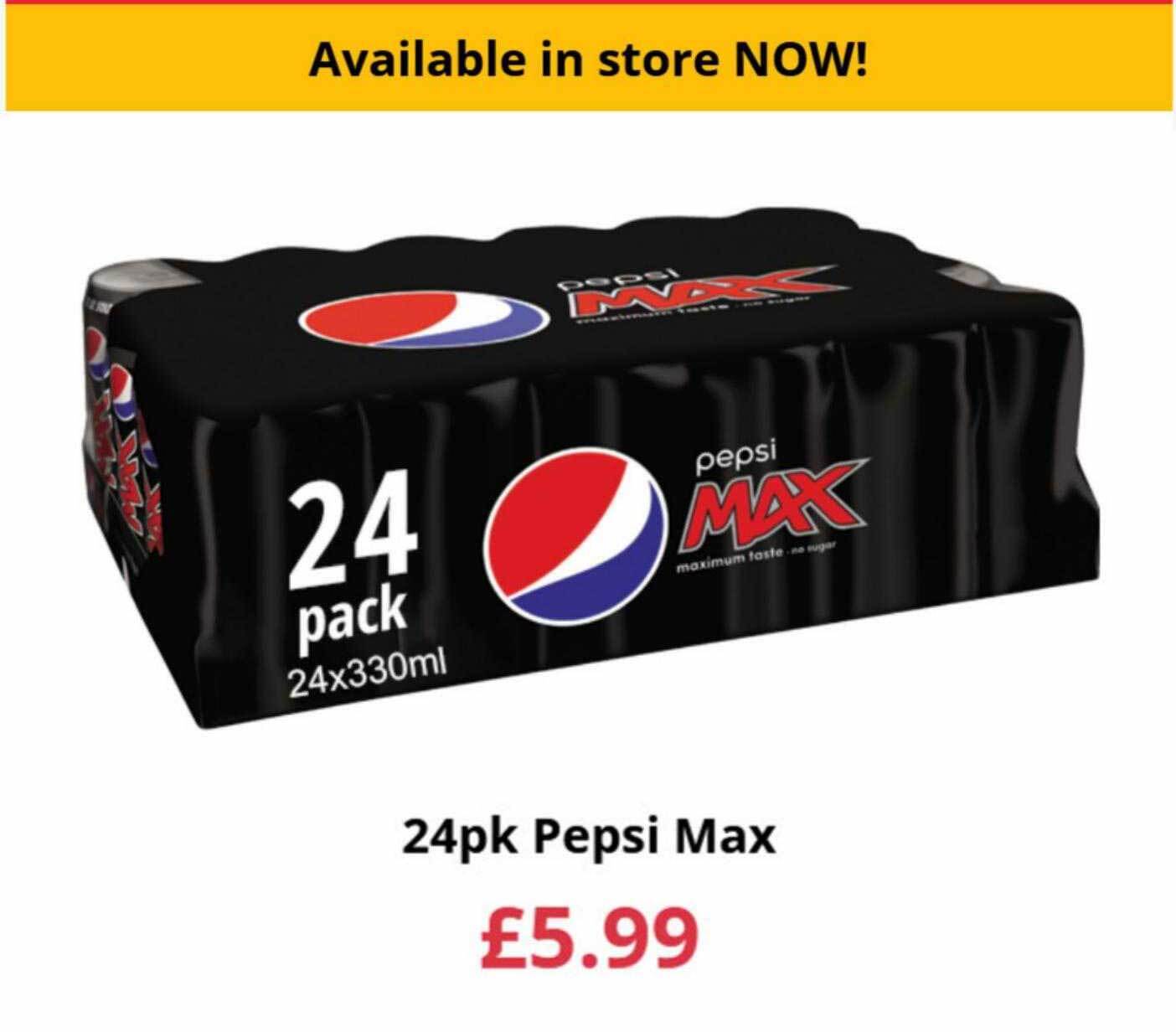 24pk pepsi max offer at Farmfoods