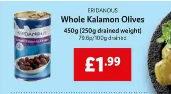 Lidl Eridanous Whole Kalamon Olives 450g offer