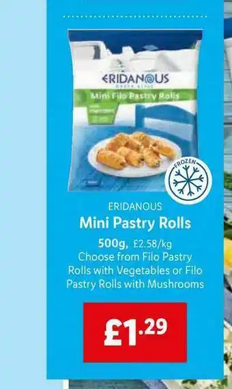Lidl Eridanous Mini Pastry Rolls 500g offer