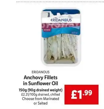 Lidl Eridanous Anchovy Fillets In Sunflower Oil 150g offer