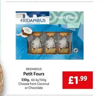 Lidl Eridanous Petit Fours 330g offer