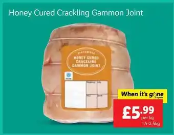 Lidl Honey cured crackling gammon joint offer