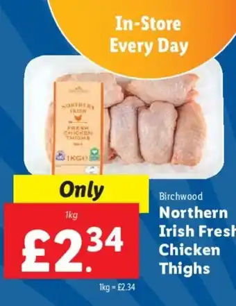 Lidl Birchwood Northern Irish Fresh Chicken Thighs offer