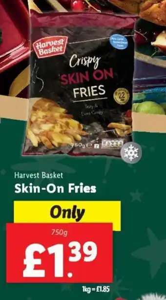 Lidl Harvest Skin On Fries offer