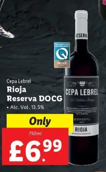 Lidl Cepa Lebrel Rioja Reserva Docg offer