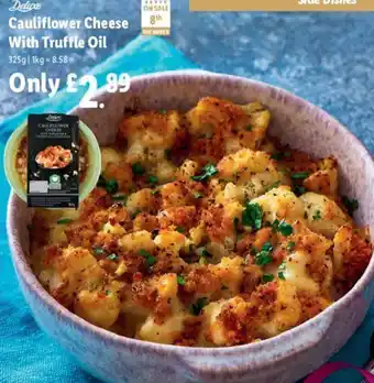 Lidl Deluxe Cauliflower Cheese With Truffle Oil offer