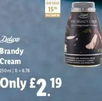 Lidl Deluxe Brandy Cream 250 ml offer