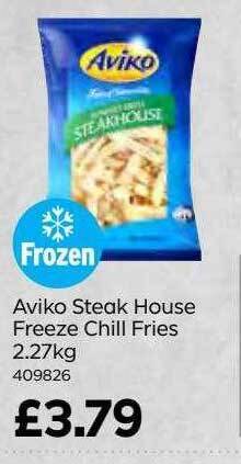 Bestway Aviko steak house freeze chill fries offer