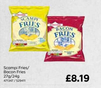 Bestway Scampi fries-bacon fries offer