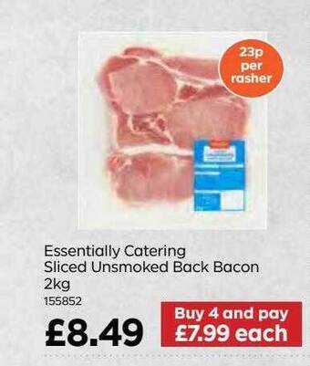 Bestway Essentially catering sliced unsmoked back bacon offer