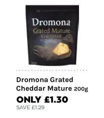 Mace Dromona Grated Cheddar Mature 200g offer